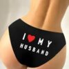 img_3090 I Love My Husband Printed Thong -Medium
